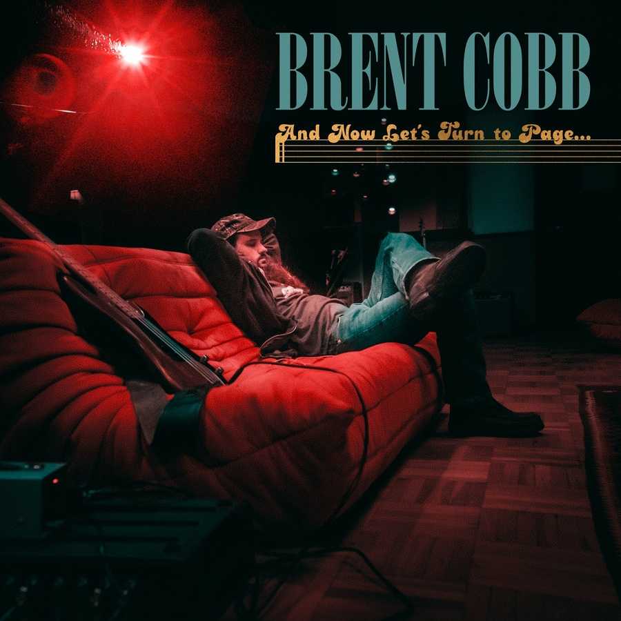 Brent Cobb - And Now, Lets Turn to Page...